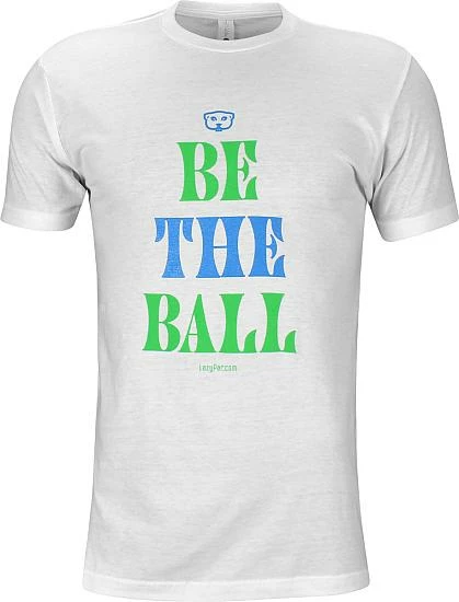 LazyPar Be The Ball Casual T-Shirts - ON SALE 1 LazyPar Be The Ball Casual T-Shirts - ON SALE